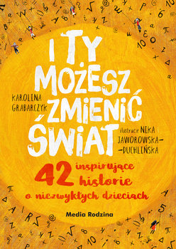 I ty możesz zmieniać świat - okładka książki