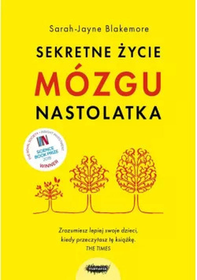 Sekretne życie mózgu nastolatków