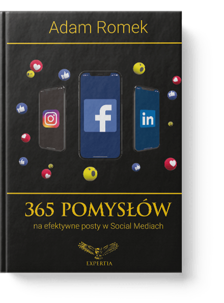 365 pomysłów na efektywne posty w Social Mediach