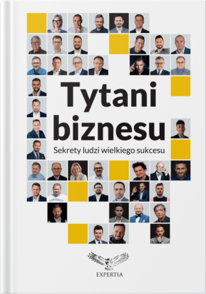 Okładka książki Tytani Biznesu większa