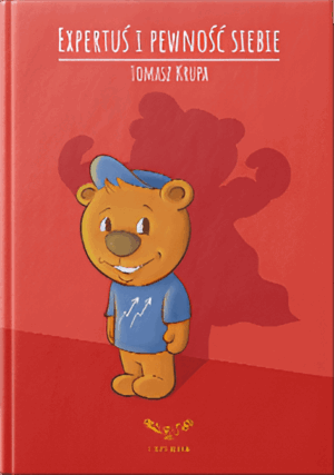 Expertuś i pewność siebie cz. 7