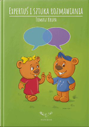 Expertuś i sztuka rozmawiania cz. 5