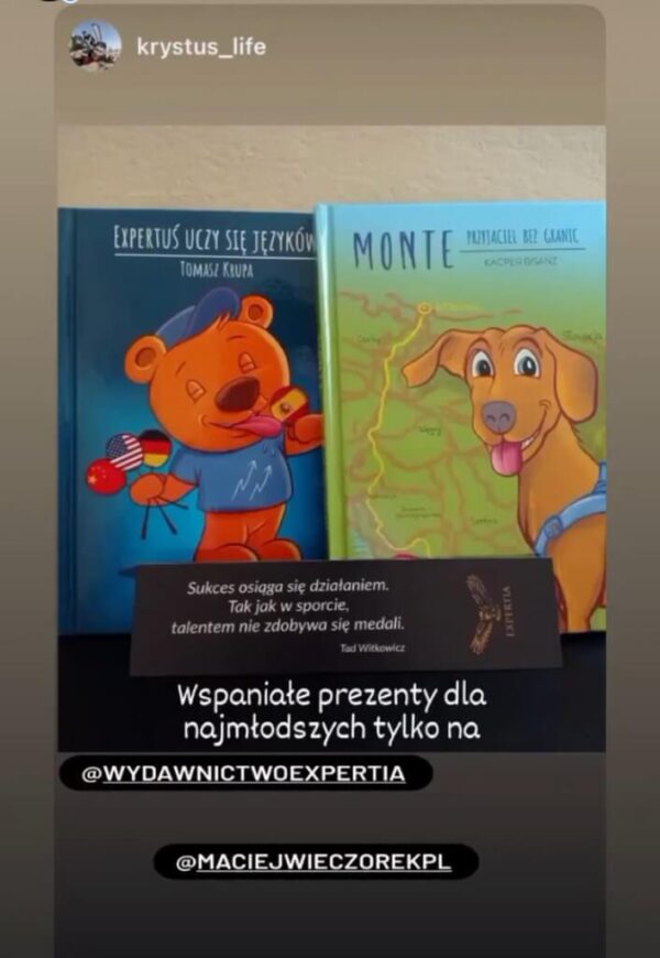 Opinie książka Expertuś uczy się języków i Monte przyjaciel bez granic